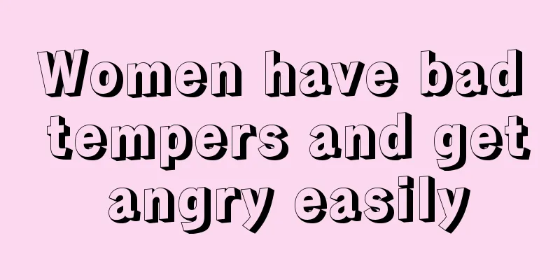 Women have bad tempers and get angry easily