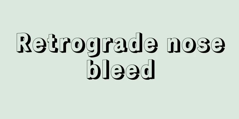 Retrograde nosebleed