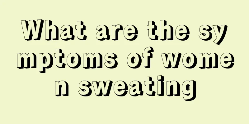 What are the symptoms of women sweating