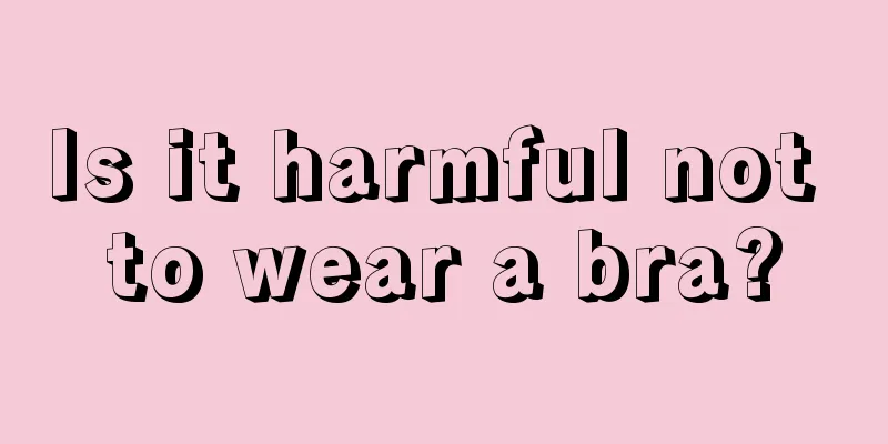 Is it harmful not to wear a bra?