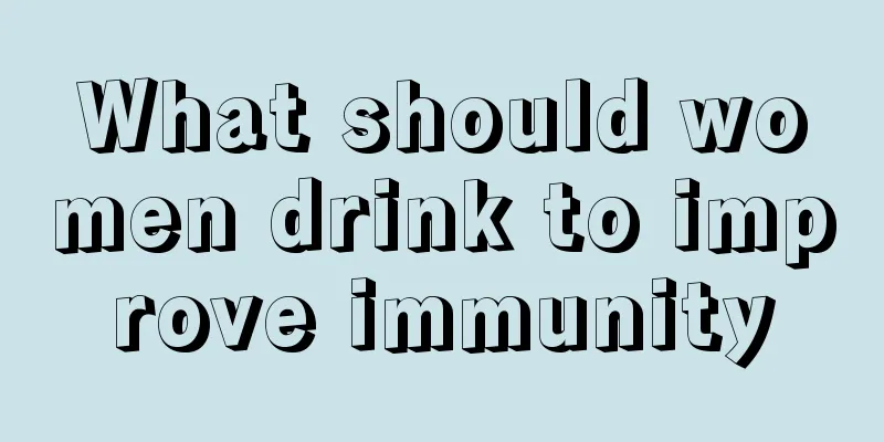 What should women drink to improve immunity