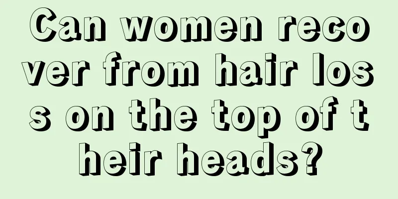 Can women recover from hair loss on the top of their heads?