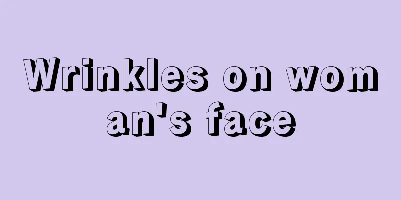 Wrinkles on woman's face