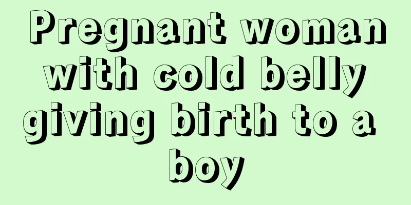 Pregnant woman with cold belly giving birth to a boy