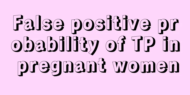 False positive probability of TP in pregnant women