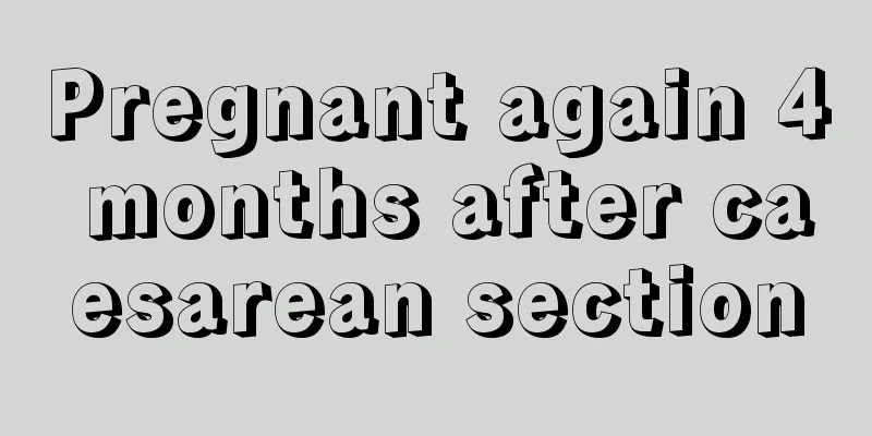 Pregnant again 4 months after caesarean section