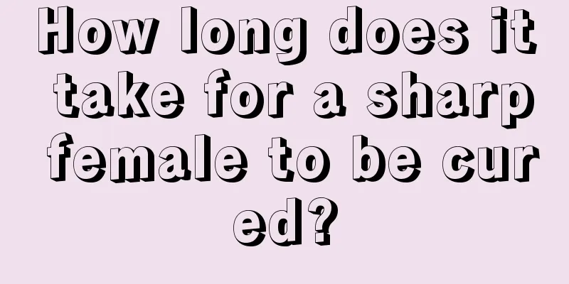 How long does it take for a sharp female to be cured?