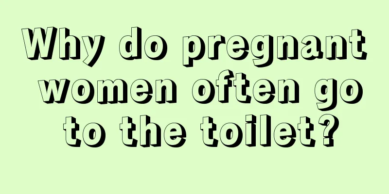 Why do pregnant women often go to the toilet?