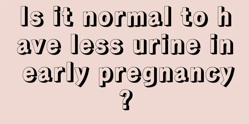 Is it normal to have less urine in early pregnancy?