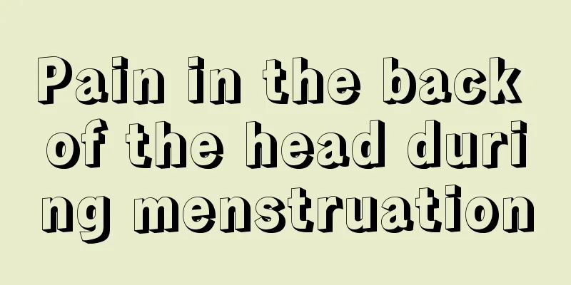 Pain in the back of the head during menstruation