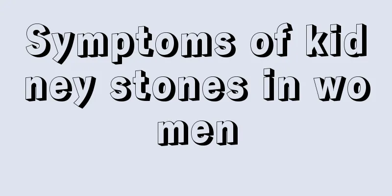 Symptoms of kidney stones in women