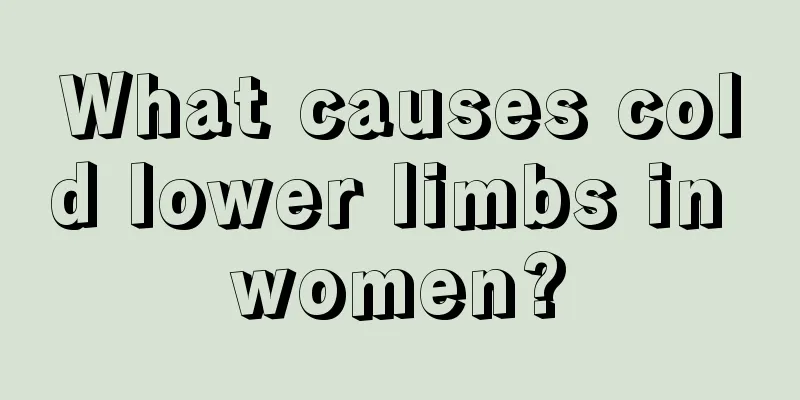 What causes cold lower limbs in women?