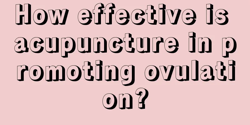 How effective is acupuncture in promoting ovulation?