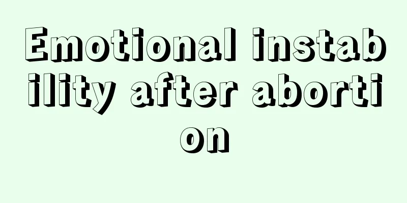 Emotional instability after abortion