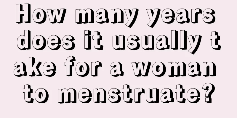 How many years does it usually take for a woman to menstruate?