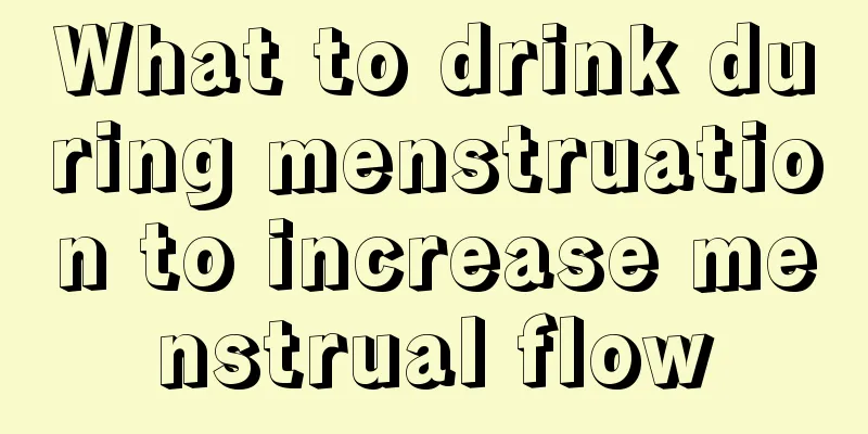 What to drink during menstruation to increase menstrual flow