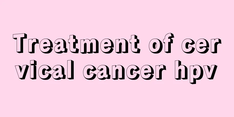 Treatment of cervical cancer hpv