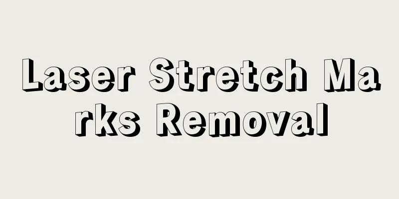 Laser Stretch Marks Removal