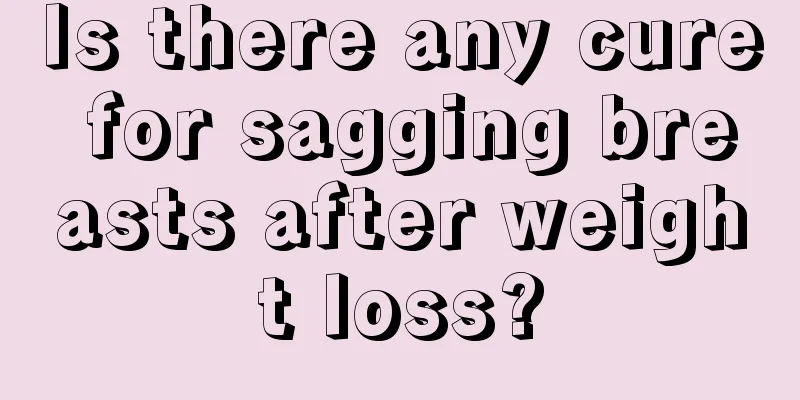 Is there any cure for sagging breasts after weight loss?