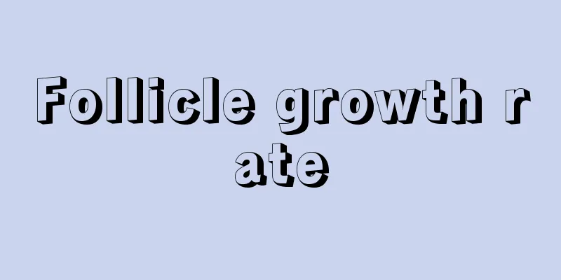 Follicle growth rate