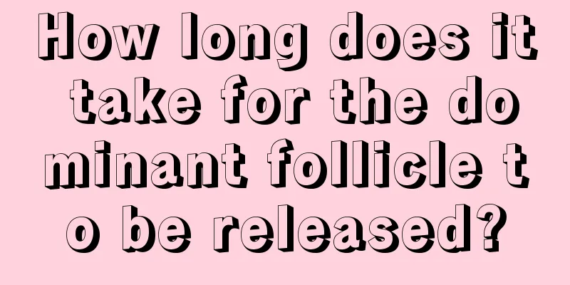 How long does it take for the dominant follicle to be released?