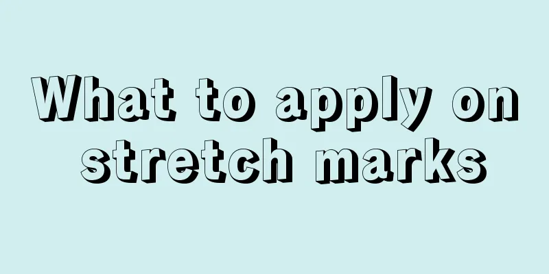 What to apply on stretch marks