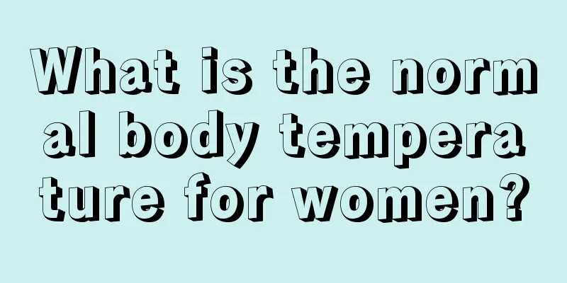 What is the normal body temperature for women?