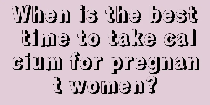 When is the best time to take calcium for pregnant women?