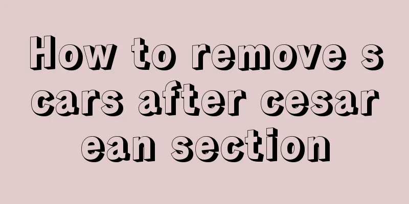 How to remove scars after cesarean section