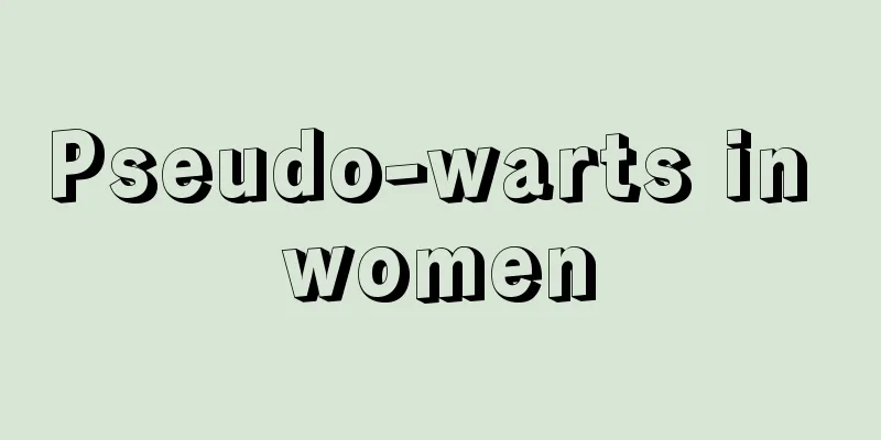 Pseudo-warts in women