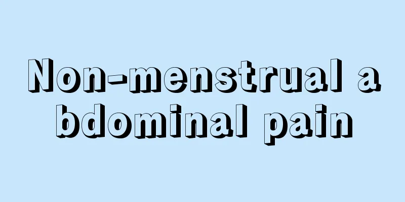 Non-menstrual abdominal pain