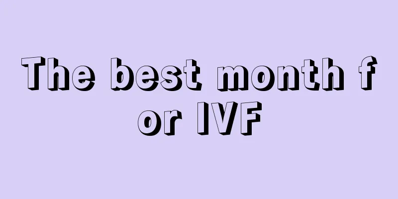 The best month for IVF