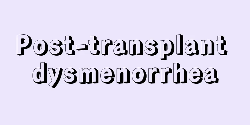 Post-transplant dysmenorrhea