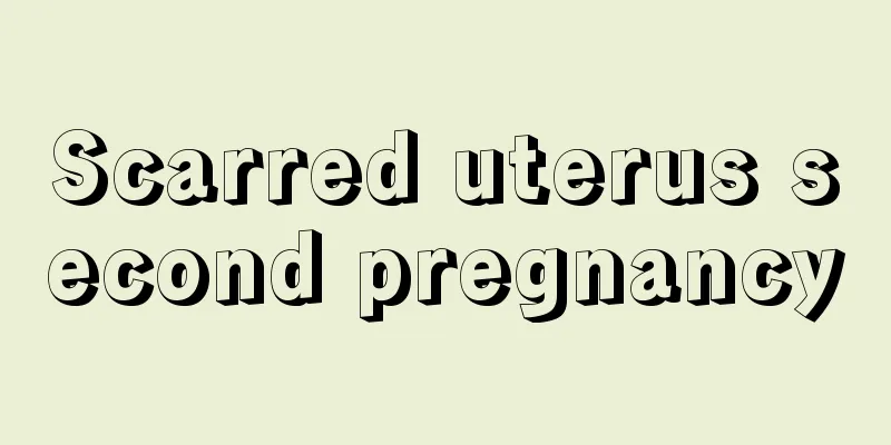 Scarred uterus second pregnancy