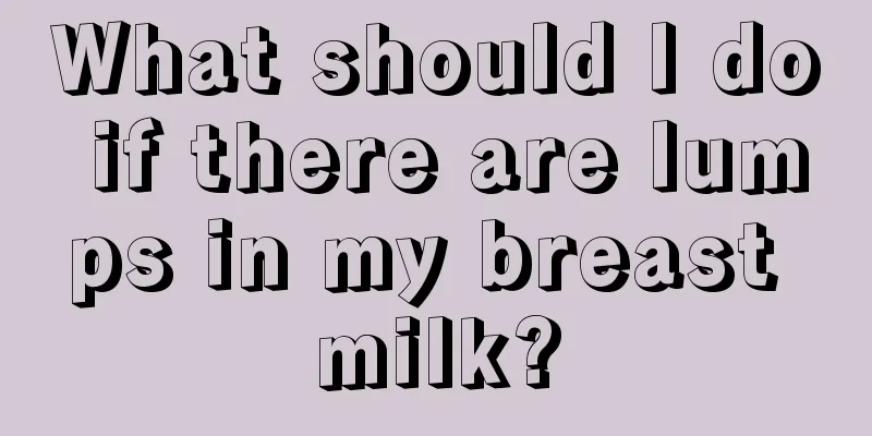 What should I do if there are lumps in my breast milk?