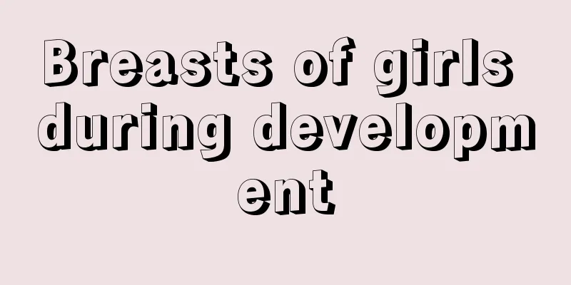 Breasts of girls during development