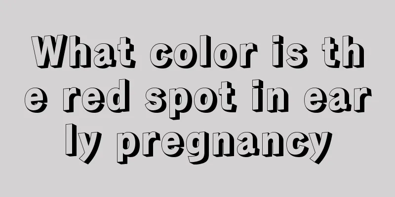 What color is the red spot in early pregnancy