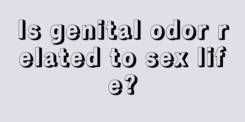 Is genital odor related to sex life?