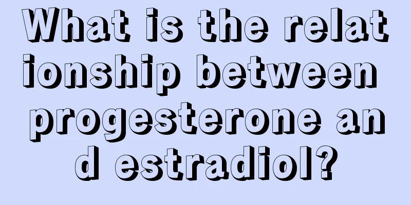 What is the relationship between progesterone and estradiol?