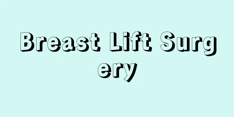 Breast Lift Surgery