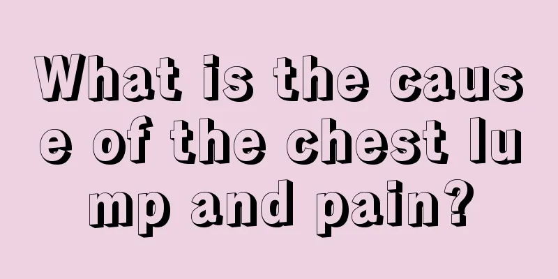 What is the cause of the chest lump and pain?