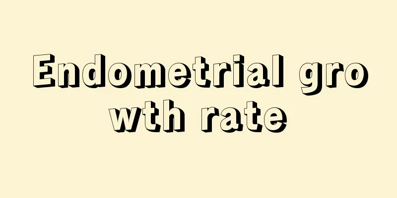 Endometrial growth rate