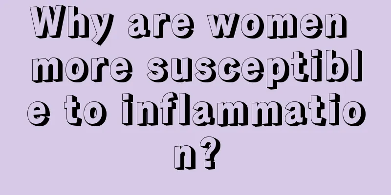 Why are women more susceptible to inflammation?