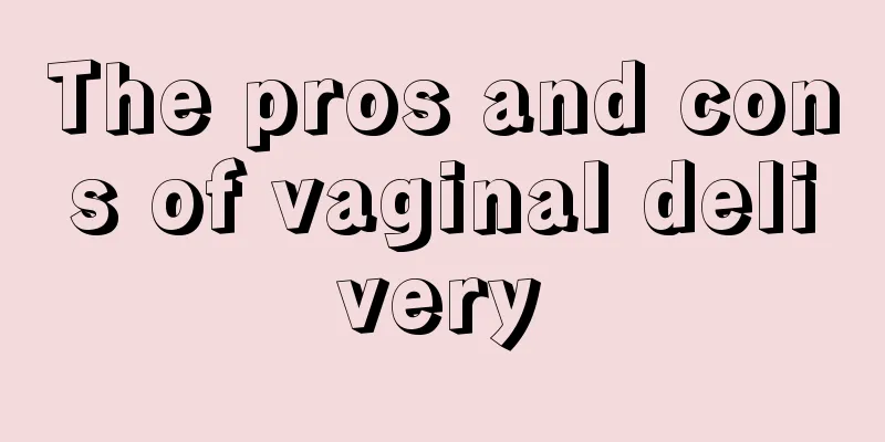 The pros and cons of vaginal delivery