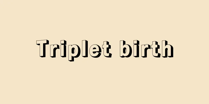 Triplet birth