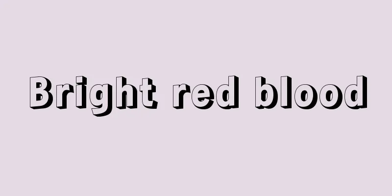 Bright red blood