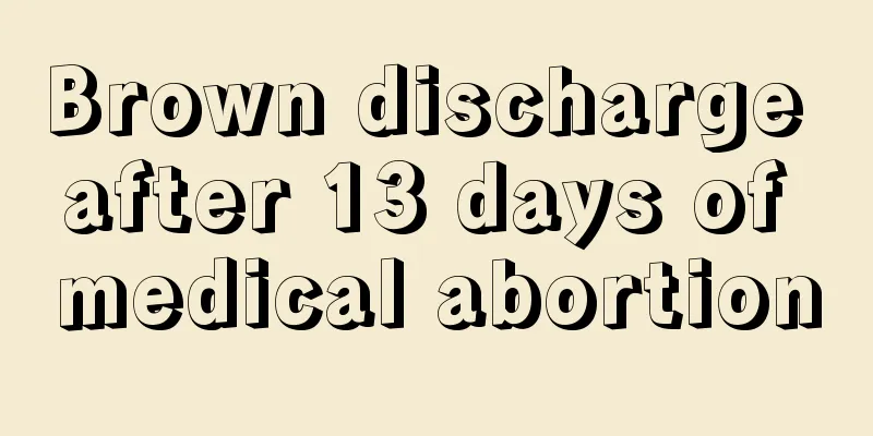 Brown discharge after 13 days of medical abortion