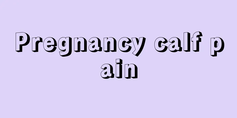 Pregnancy calf pain