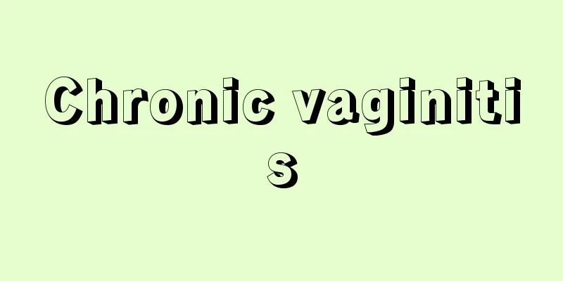 Chronic vaginitis