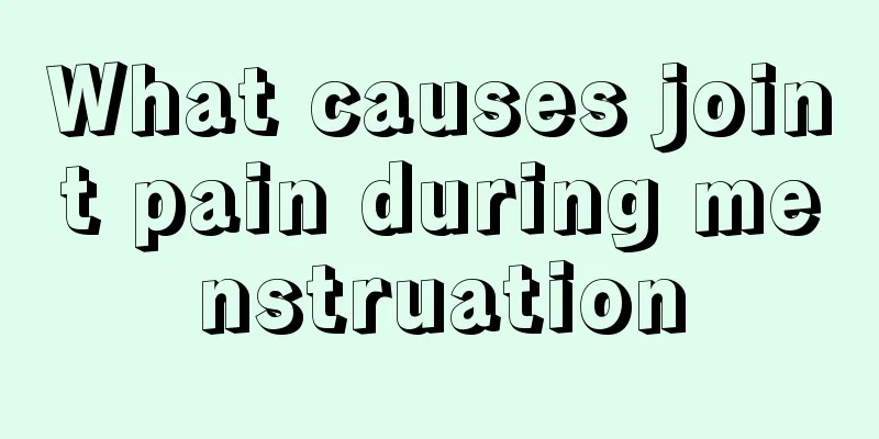 What causes joint pain during menstruation